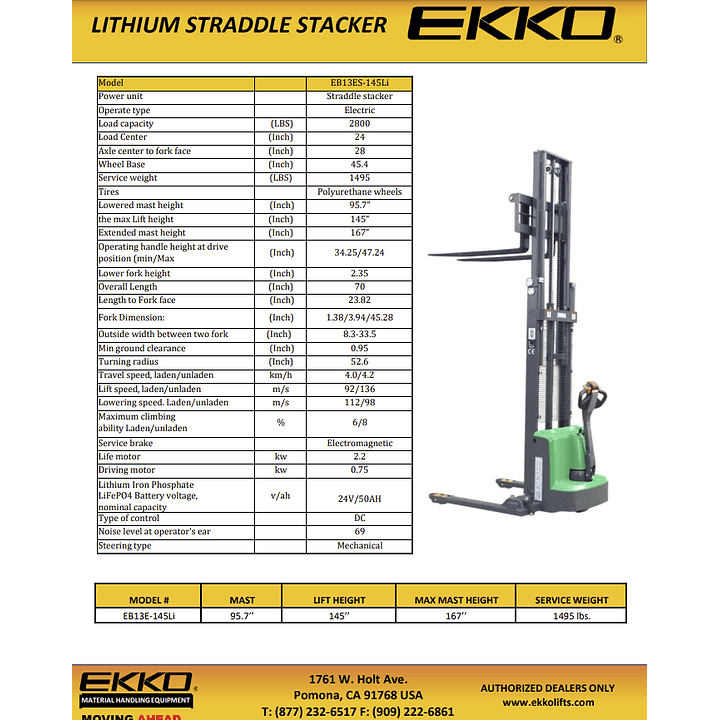 EKKO Full Powered Straddle Stacker Side Shifting 2800 lb Capacity 145" Height - EB13ES-145LI